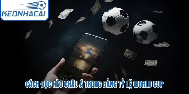 Mức chấp châu Á và tín hiệu cửa trên cửa dưới