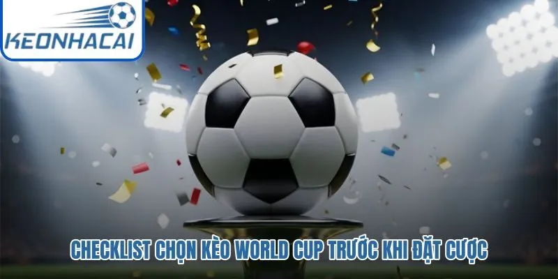 Ba lớp kiểm tra trước quyết định đặt cược