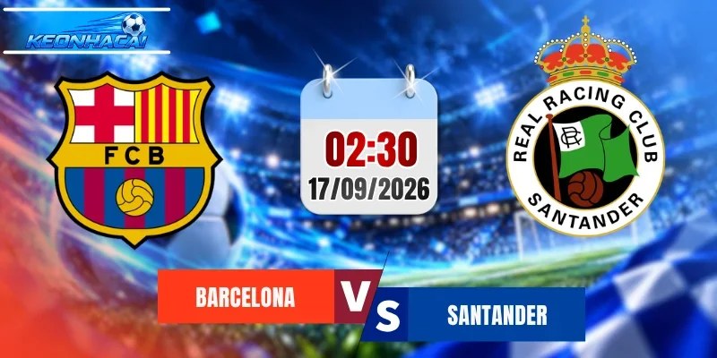 Barcelona vs Santander