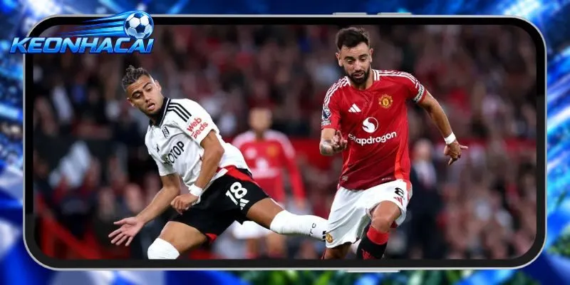 Soi kèo Fulham vs Man Utd vòng 5 Ngoại hạng Anh